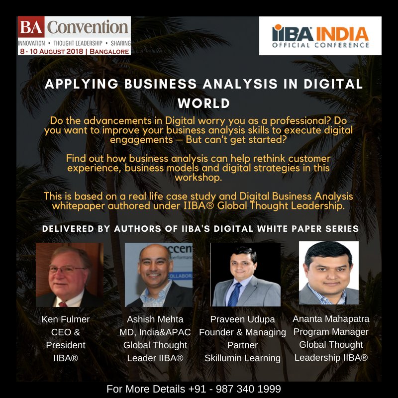 Demystifying the #Digital..
Attend <a href="/IIBA/">International Institute of Business Analysis</a> #Global #Thought #Leadership #workshop scheduled on #8th #August 2018 at <a href="/sheratonhotels/">Sheraton</a> at Brigade Gateway Bangalore
<a href="/BAConvention/">BA Convention</a> <a href="/ashi_mehta/">Ashish Mehta</a> <a href="/kenfulmer2/">Ken Fulmer</a> <a href="/praveenudupa/">Praveen Udupa</a> #demystifyingdigital #digitaltransformation  #businessanalysis