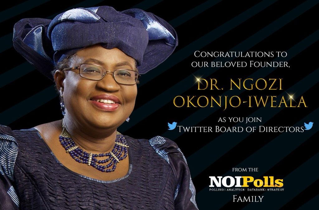 NOIPolls's tweet photo. Congratulations to our founder,
 Dr. Ngozi Okonjo-Iweala @NOIweala. 
All of us @NOIPolls wish you great success. https://t.co/P9o8MMm6hL
