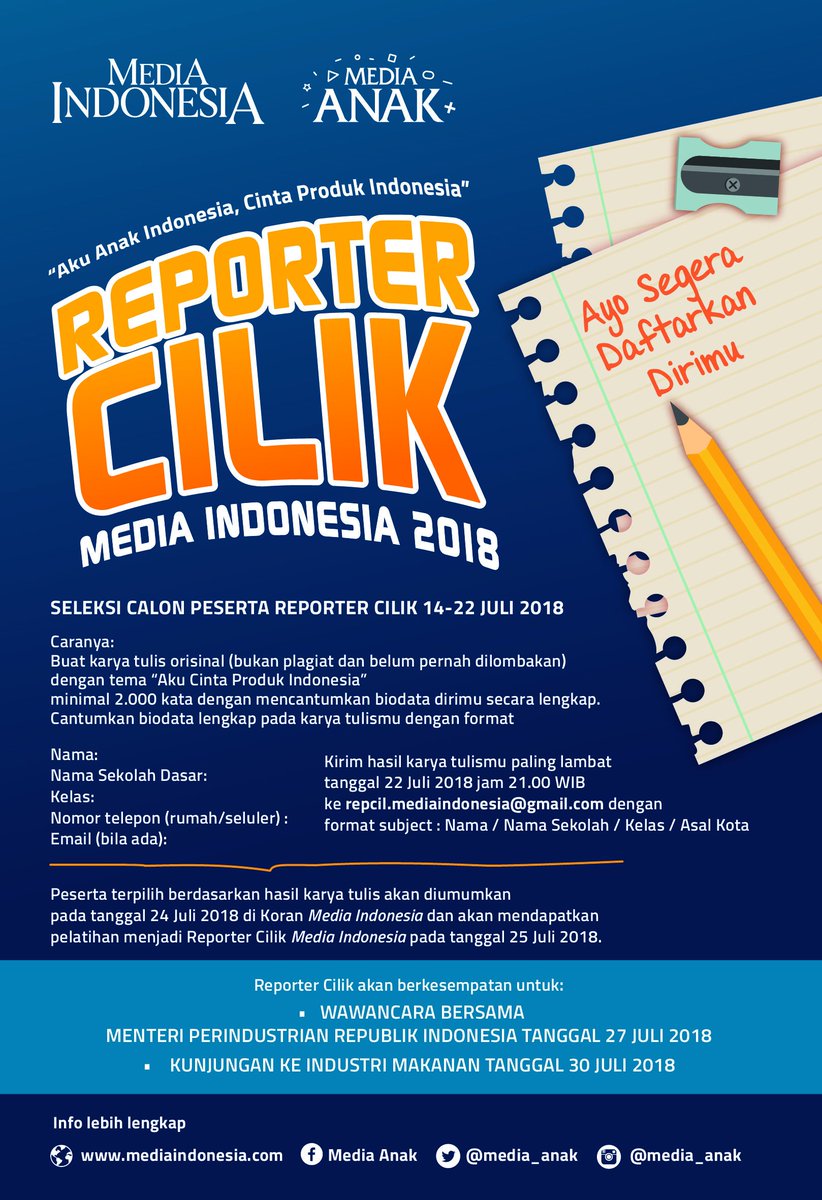 Putra-putri Anda suka menulis? Ingin belajar menjadi reporter cilik? Daftarkan putra-putri Anda menjadi Peserta Reporter Cilik Media Indonesia 2018 "Aku Anak Indonesia, Cinta Produk Indonesia". Baca informasi selengkapnya pada gambar berikut. #RepcilMI2018 #mediaindonesia