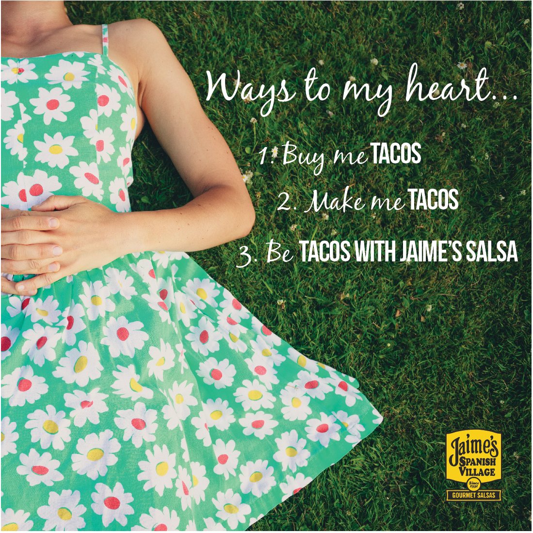 TACOS WITH JAIME'S SALSA!