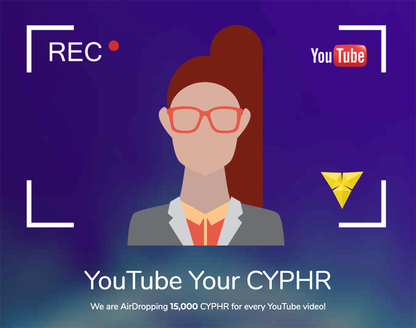 NEW! YouTube Your CYPHR!

Upload a video of yourself explaining what it is that makes CyphrCoin stand out from other ICO projects and earn:

15,000 CYPHR!

See instructions at: cyphrcoin.io/youtube

#altcoins #ethereum #crypto #blockchain #ico #airdrop #cyphrcoin #YouTube