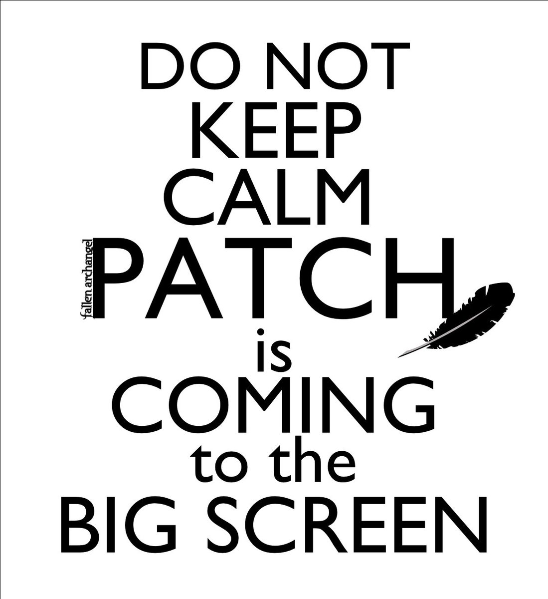 Do not keep calm!! Patch is headed to our screens!! #HushHushMovie  variety.com/2018/film/news…