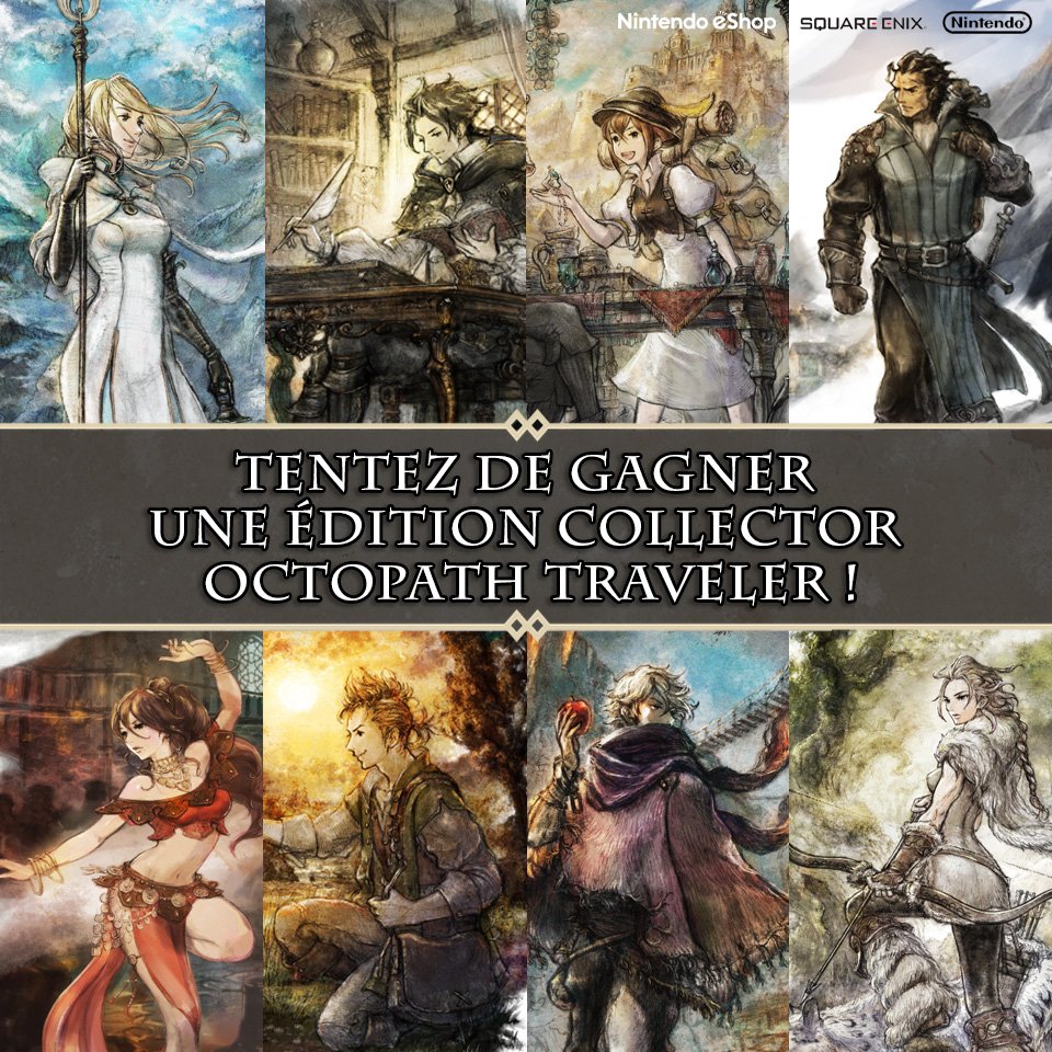 NintendoFrance's tweet image. [CONCOURS #OCTOPATHTRAVELER 🎁] Qui entre Ophilia, Cyrus, Thérion, Olberic, Primrose, Alfyn, Tressa et H’aanit préférez-vous ?
👉 RT + dites-nous dans un tweet quel est votre perso favori et pourquoi, avec le hashtag #ConcoursOCTOPATHTRAVELER !
Fin du concours : dimanche 23h59
