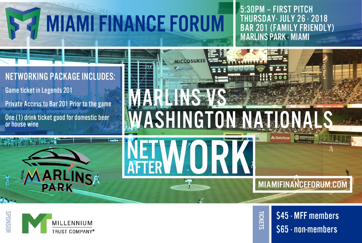 MiamiFinForum's tweet image. Batter up! Join us next Thursday July 26 at Legends 201 when the Marlins play the Washington Nationals. Bring the kids for a family friendly night at the ballpark with Miami Finance Forum members and guests.  First pitch-5:30pm. Sponsored by @mtrustcompany #NetworkAfterWork