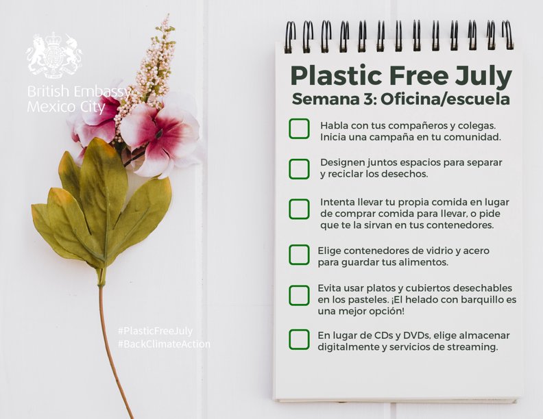 UKinMexico's tweet photo. ¡Llegó el tercer reto de #PlasticFreeJuly!
Cita este tweet mencionando a la persona con la que vas a trabajar para reducir tu consumo de plástico. 
#BackClimateAction #GreenIsGREAT https://t.co/REkzhm3H9P