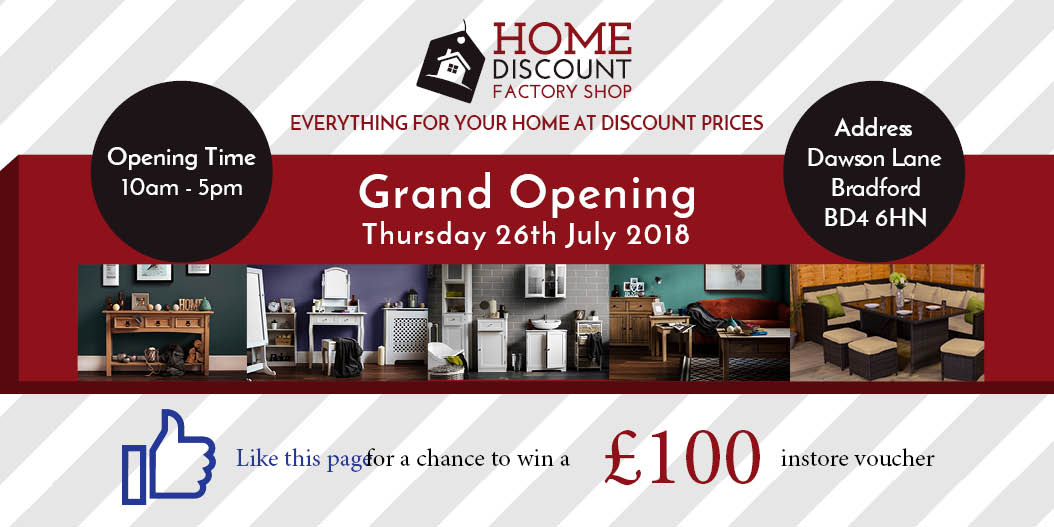 HomeDiscountLtd's tweet photo. HOME DISCOUNT opens its 🎉new store in Bradford🎉 were customers can visit our large showroom😍. Hit like on our Facebook page and take part in the £100 product raffle💰💰💰 #HomeDiscount #NewStore https://t.co/bhgRp7JAyc https://t.co/sbOJd2LzQH