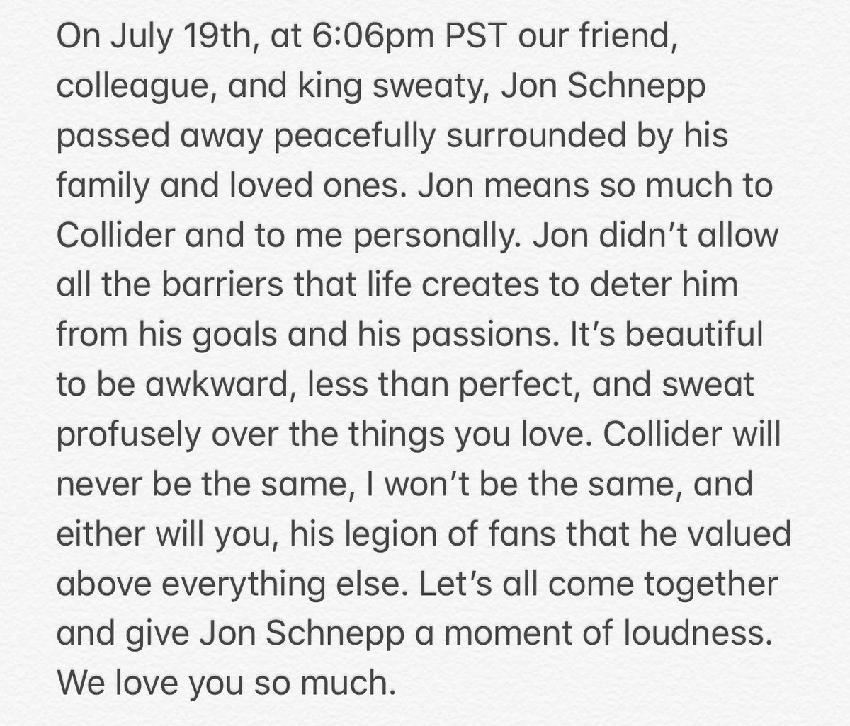 A personal statement from Collider Owner, Marc Fernandez. Love you, Schnepp. #ForeverSweaty