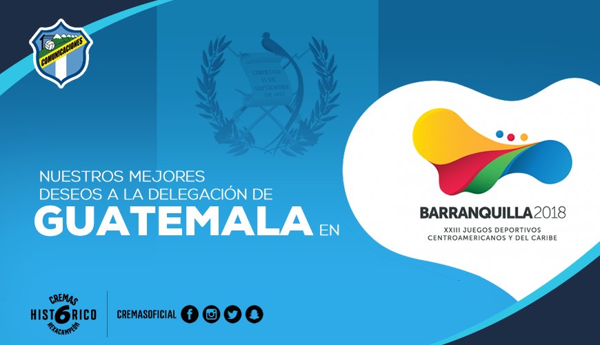 CremasOficial's tweet photo. Todos nuestros mejores deseos para @COGuatemalteco en el #RetoBarranquilla. Nosotros también tenemos #PasionPorGuate https://t.co/yFbLi5AeKH