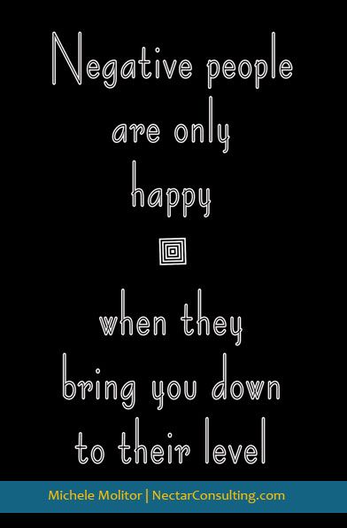RapidRewire's tweet photo. "Negative people are only happy when they bring you down to their level." Make the choice to stay up and bring others up with you! https://t.co/se9VVy10TA