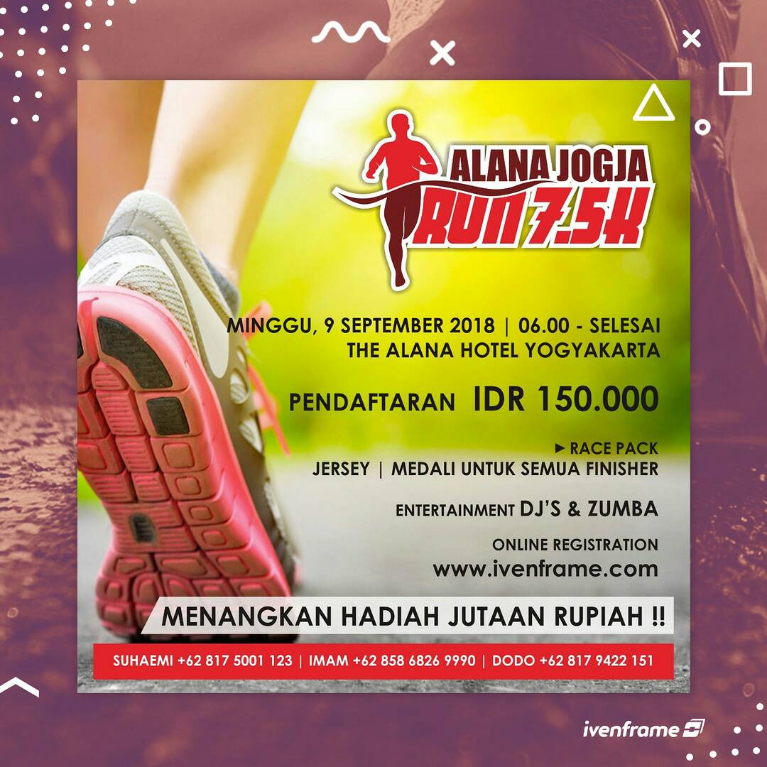 ivenframe's tweet image. Alana Jogja Run 7.5 K.

Untuk kalian yang ingin sehat dan mendapatkan hadiah jutaan rupiah. Inilah saatnya! 
Minggu, 9 September 2018 pukul 06.00
Berlokaso di The Alana Hotel Yogyakarta @alanayogyakarta
IDR : Rp. 150.000,00

Segera registrasikan diri Anda di @ivenframe 💃