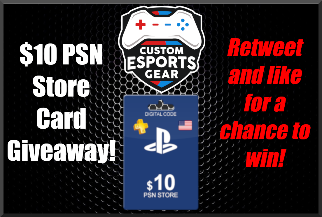 CustomEsport's tweet photo. $10 PSN Store Digital Code Giveaway! 

-Must Be Following-
-Must Retweet and Like for a chance to win-

One winner will be chosen in 24 hours! Good Luck =)

Be sure to check out https://t.co/TRpswpOu5n
#eSports #apparel https://t.co/u2XaTmRntK