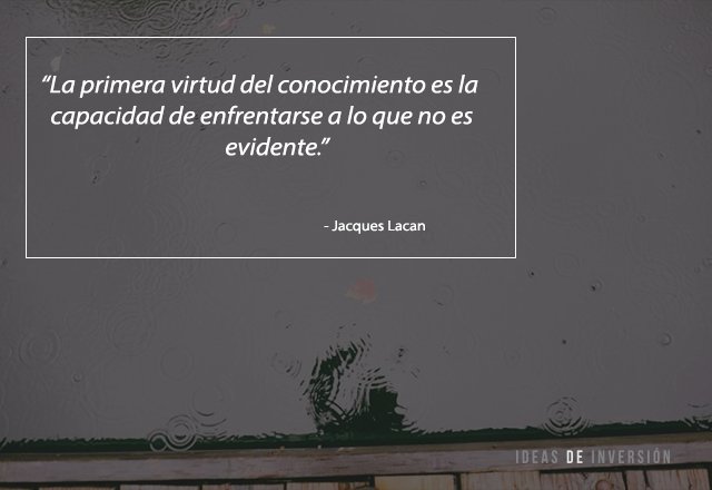 Ideas_inversion's tweet photo. “La primera virtud del conocimiento es la capacidad de enfrentarse a lo que no es evidente.” Jacques Lacan https://t.co/qgyOtP2KCR https://t.co/QaLf5ESGOo