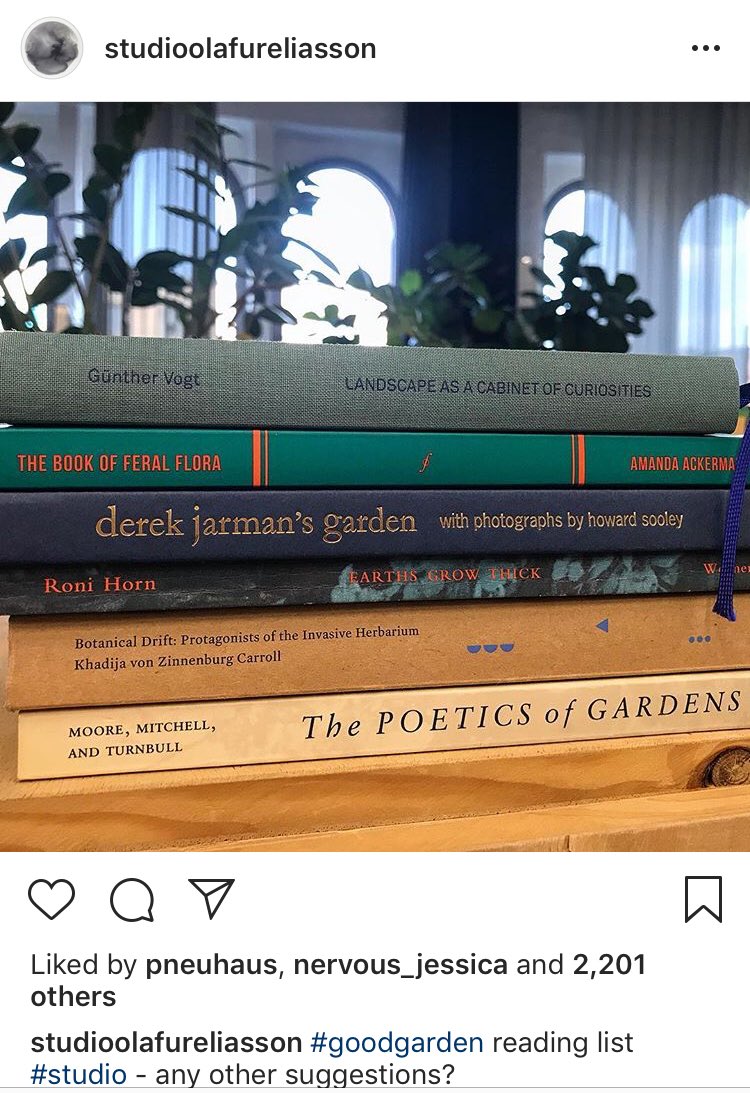 great gardens reading list blowing up  on olafur eliasson’s ig instagram.com/p/BldTqCdHEHM/…