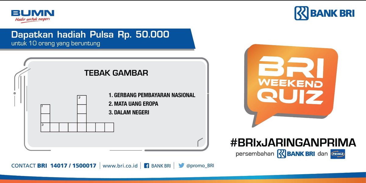 promo_BRI's tweet photo. BRI Weekend Quiz #BRIxJARINGANPRIMA!
Mau jadi pemenang yang beruntung?
Caranya, follow @promo_bri dan @JaringanPrima
Mention kami, dan jawab pertanyaannya dgn hashtag #BRIxJARINGANPRIMA. Pengumunan pemenang hari Selasa. Semoga beruntung! https://t.co/Us1E6uP3IP