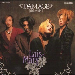 そういえば今日は、1991年にLuis-Maryがアルバム「DAMAGE」で日本