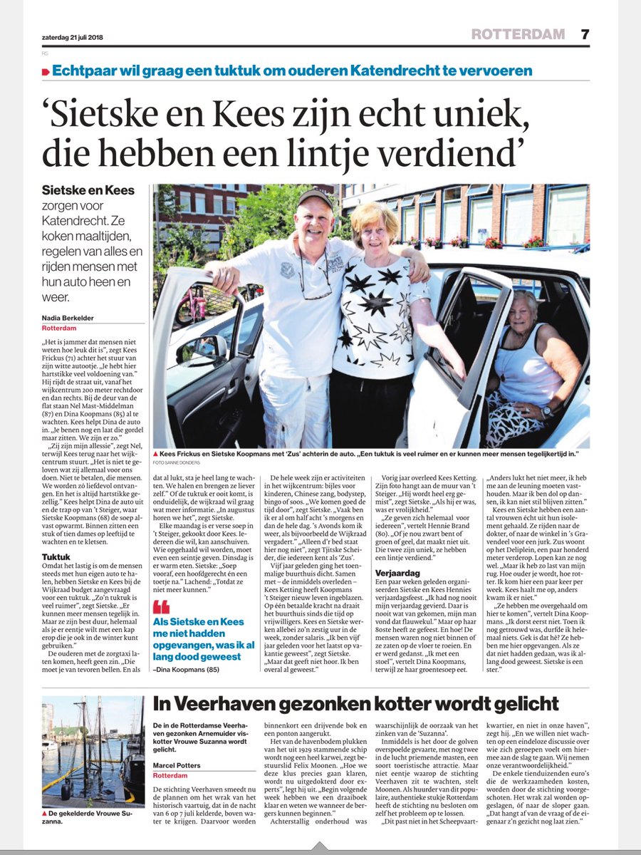 Wat een mooi artikel in <a href="/RDStad/">AD Rotterdams Dagblad</a> over Sietske en Kees die zorgen voor Katendrecht. Deze twee toppers willen nu graag een tuktuk om ouderen te vervoeren. Wat mij betreft doen wijkraad!