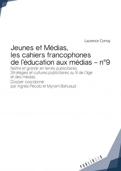 Mon dernier article vient de paraître dans le dossier thématique "Naître et grandir en terres publicitaires" du numéro 9 de la revue <a href="/jeunes_medias/">Jeunes et médias</a> : 
publibook.com/jeunes-et-medi…