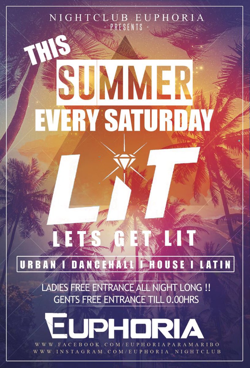 This summer Every saturday 
“LIT”