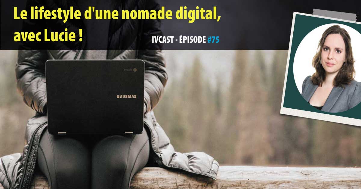 HelloGreesme's tweet image. [#INFO] IVCAST 75 : Le lifestyle d’une nomade digital, avec Lucie instinct-voyageur.fr/ivcast-75-le-l…