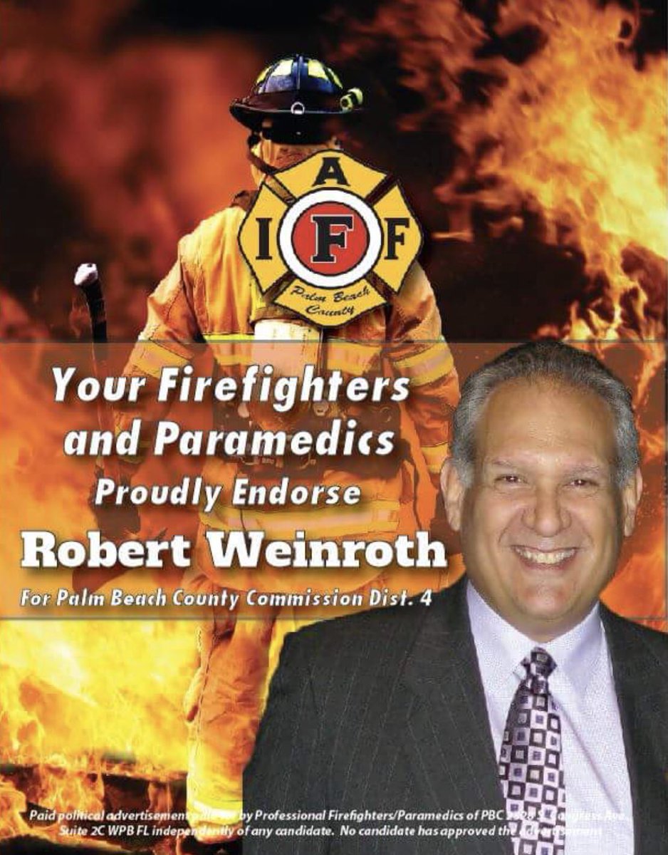 VoteWeinroth's tweet photo. Robert Weinroth is proud to have received the endorsement of the Professional Firefighters/Paramedics of Palm Beach County, Inc. IAFF Local 2928 https://t.co/o5WtUyRoZN