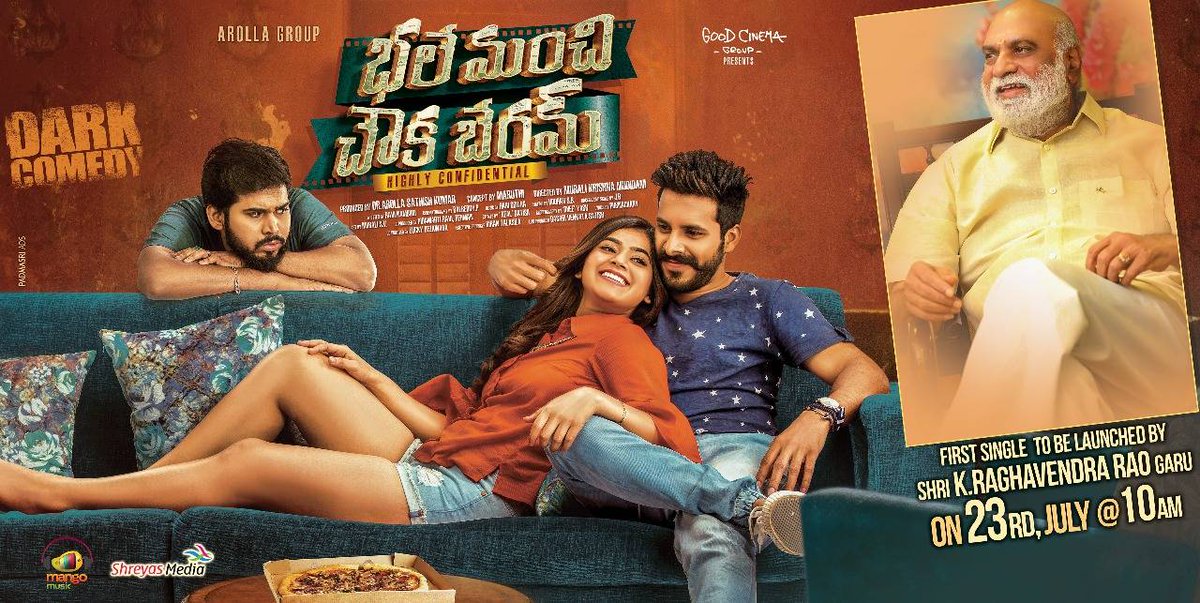 santoshamsuresh's tweet photo. #GoodCinema Group presents #ArollaGroup's #BhaleManchiChowkaBeram first single will be launched by Legendary Director Sri #RaghavendraRao Garu on #July23rd at 10 AM. Gear up for superb peppy number. #BMCB #DarkComedyFilm #FirstSingleLaunch @Ragavendraraoba @DirectorMaruthi https://t.co/vI60wmpIx7