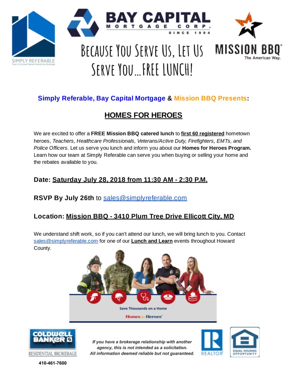 SimplyReferable's tweet image. Homes for Heroes, Bay Capital Mortgage and Mission BBQ have joined forces to bring you a TOTALLY FREE Lunch &amp;amp; Learn Event! Learn More: bit.ly/2O2tKdH

This is not intended as a solicitation. All info deemed reliable but not guaranteed. #Maryland #Police #Teachers  #EMT