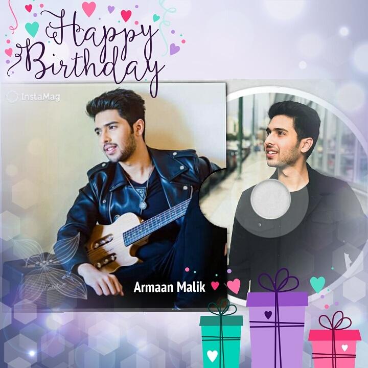 Happy birthday to you Armaan Malik 