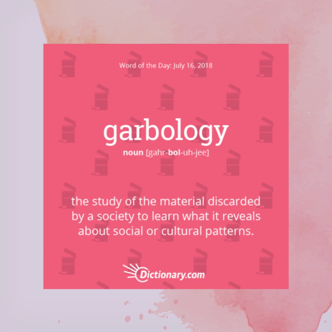 LJEvansBooks's tweet image. #SaturdaySoundBites 
So many ??s
How does this work? 
Did we have garbologists in the 1400s? 
How will we ever compare current garbology to past garbology?
Will there be garbologists who will study the &quot;garbage&quot; on social media? 
#writerquestions #writerslife 
pic @Dictionarycom