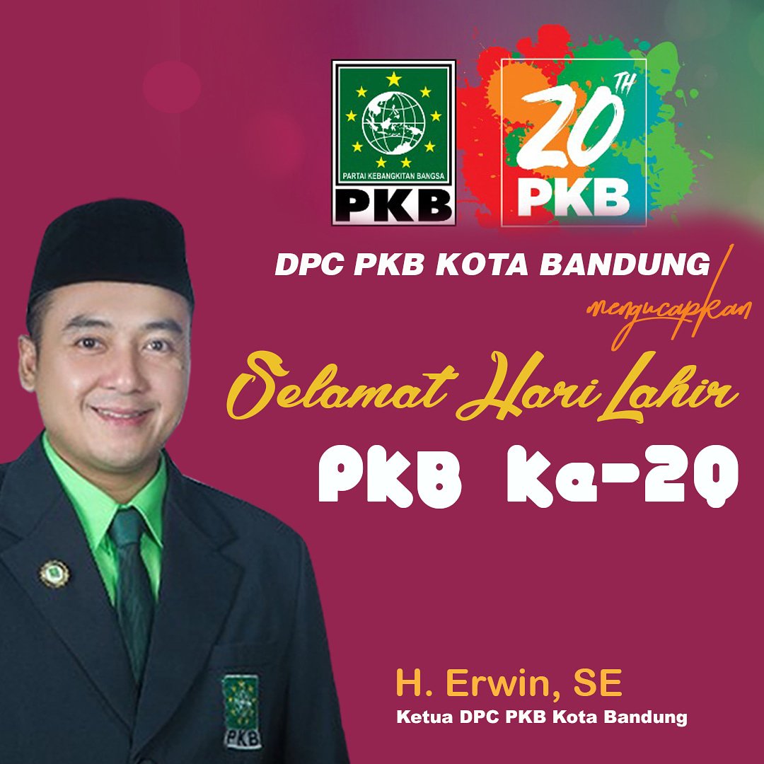 Atas Nama DPC PKB KOTA BANDUNG. Mengucapkan selamat hari lahir PARTAI KEBANGKITAN BANGSA yang ke -20. Semoga keberkahan ulama menyertai gerak kita semua..amiin 🙏