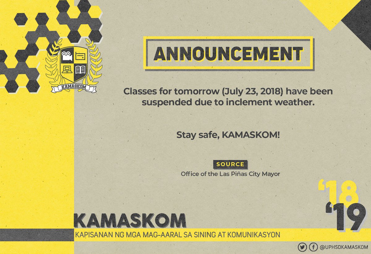 UPHSDKamaskom's tweet photo. ⚠️ Attention, KAMASKOM! ⚠️

Classes for tomorrow (July 23, 2018) have been SUSPENDED due to an orange rainfall warning issued by PAGASA. Everyone is advised to stay indoors.  Offices will remain open regularly tomorrow.

Stay safe! https://t.co/asobjyBnv7