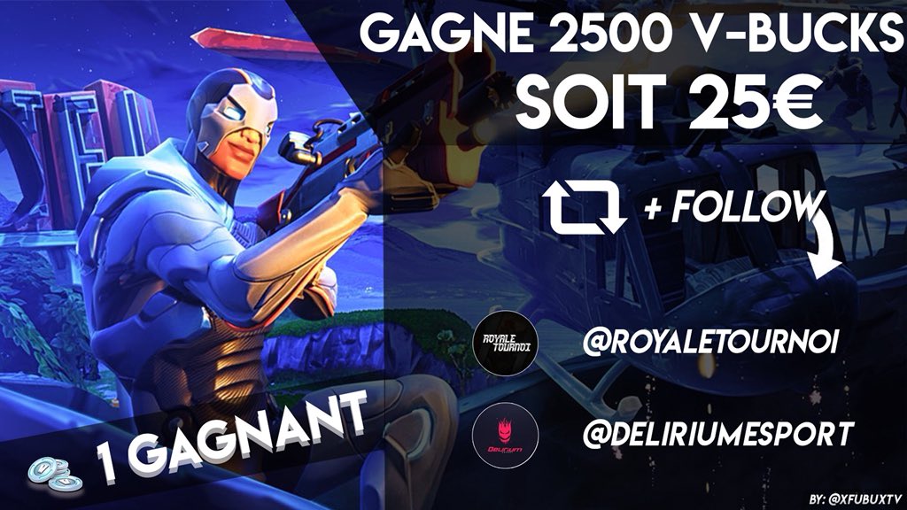 RoyaleTournoi's tweet image. #CONCOURS Fortnite 

Gagne 2500 V-BUCKS😍 (ou 25€)

Pour participer :
↪️Suivre @RoyaleTournoi et @DeliriumEsport 

↪️Retweeter le post  

↪️Mentionne un(e) ami(e) !

Tirage 28/07 🍀