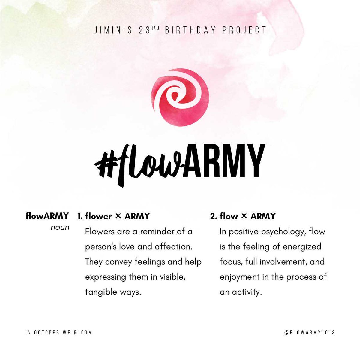 flowARMY1013's tweet photo. Be a flowARMY🌹 on 18.10.13 at 12AM KST!

Express yourself and show love for Jimin with flower-themed photos, videos, art, poems, songs, letters...

Let's become the biggest and most beautiful birthday bouquet Jimin will ever receive! 💐

#InOctoberWeBloom🌹
#JIMIN #지민 @BTS_twt https://t.co/L19jlox9sv