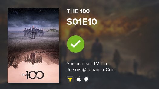 _httpsjohnson's tweet photo. Je viens de regarder l'épisode S01E10 de The 100 ! #tvtime https://t.co/V3Ojvd87sb https://t.co/xF0lGJiWy2