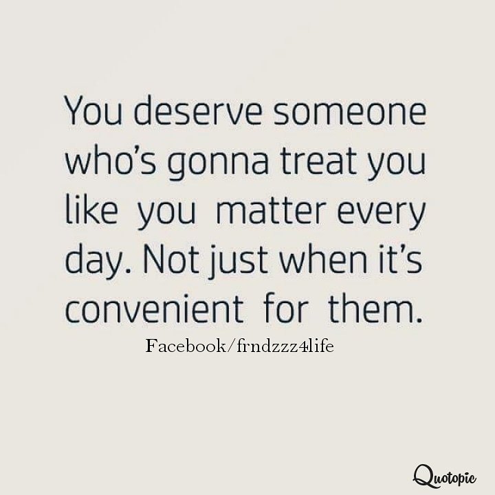 frndzzz4life's tweet photo. You deserve someone who's gonna treat you like you matter everyday. Not just when it's convenient for them.
#frndzzzz #frndzzz4life #relationshipgoals #betrayal #sadquotes #lifequotes #quoteoftheday #sundayvibes #vibesneverlie https://t.co/58AZ9MEwQo