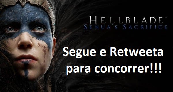 Quer ganhar um Hellblade de Xbox One? Me Segue e Retweeta essa mensagem para concorrer, sorteio no próximo sábado AO VIVO no canal!!! <a href="/NinjaTheory/">Ninja Theory</a> <a href="/XboxBR/">XboxBR</a> @xboxone #XboxOneX #XboxOne