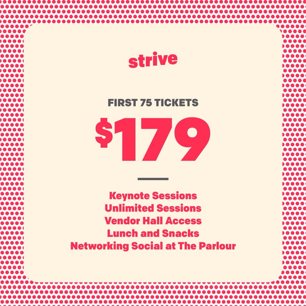 The first 75 tickets for #strivesummit are only $179!!! This includes full access to the event + all speaker series.