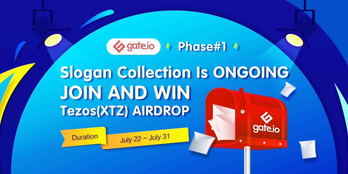 Gate's tweet photo. https://t.co/tEtOTJxaQA now holds “https://t.co/tEtOTJxaQA Slogan Collection” Phase#1 to collect most creative slogans from our intelligent users! Click here for details:https://t.co/r05jHFRbxw Follow @gate.io&amp;Medium, retweet, be creative by completing: https://t.co/R8bIc374UZ https://t.co/c3gzb9EHUQ