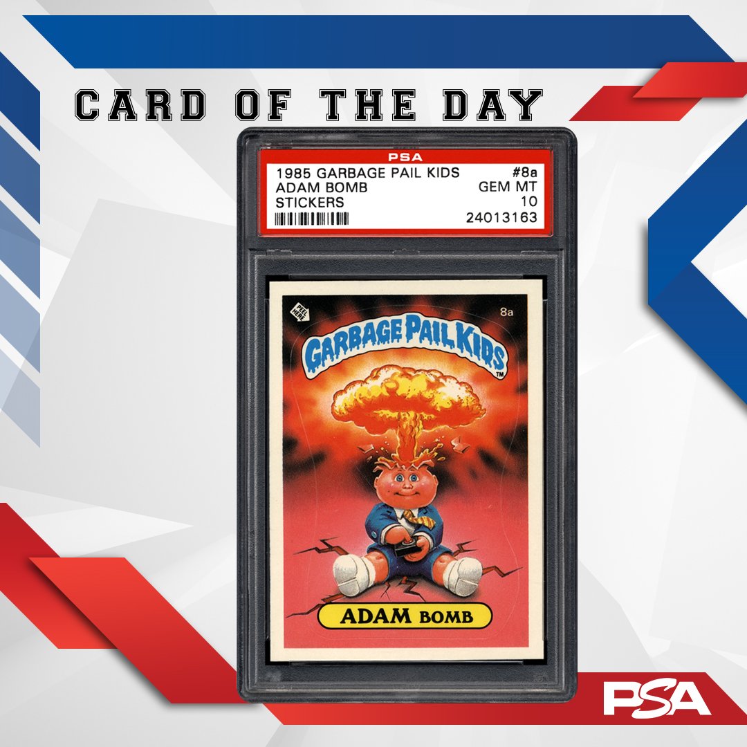PSAcard's tweet image. Parents hated them and kids couldn't get enough. Card of the Day: 1985 Garbage Pail Kids #8a Adam Bomb, sticky nostalgia for young collectors of the '80s. Only 27 examples have evaded condition fallout and reached PSA 10.