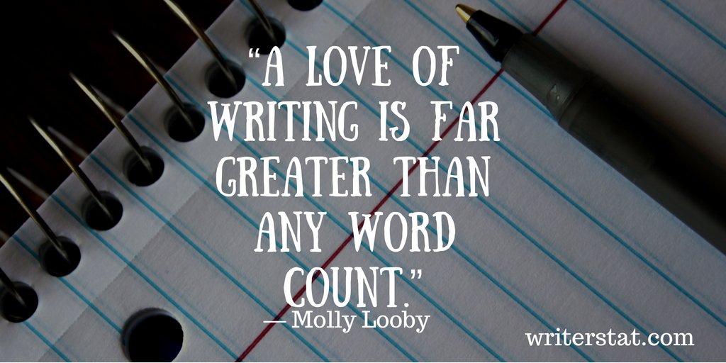 WrtrStat's tweet image. We are writers for a reason. It is our love of writing that propels us to keep writing. -Joy @joydfanning #amwriting