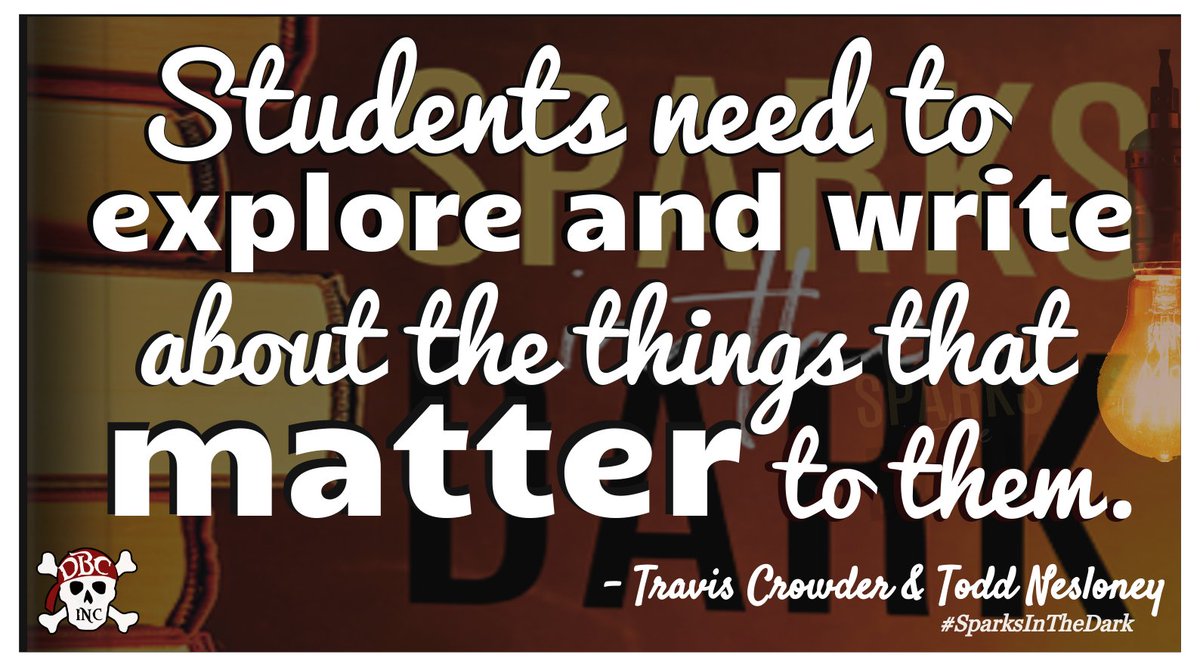 burgessdave's tweet photo. "Students need to explore and write about the things that matter to them." @TechNinjaTodd @teachermantrav in #SparksInTheDark Must have book for empowering kids to engage in meaningful reading &amp; writing. https://t.co/1eRXRM33oa #tlap #KidsDeserveIt https://t.co/zJhgLdOTQy