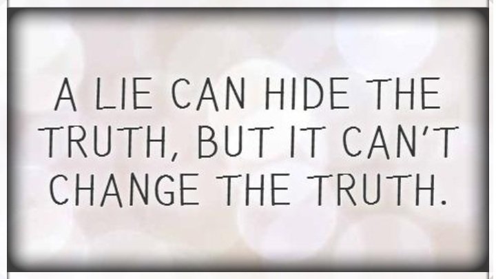 Acho On Twitter: ""A Lie Can Hide The Truth, But It Can't Change The Truth." #Quote #Motivation #Quotes #Thinkbigsundaywithmarsha Https://T.co/Cfllbi45Uf" / Twitter