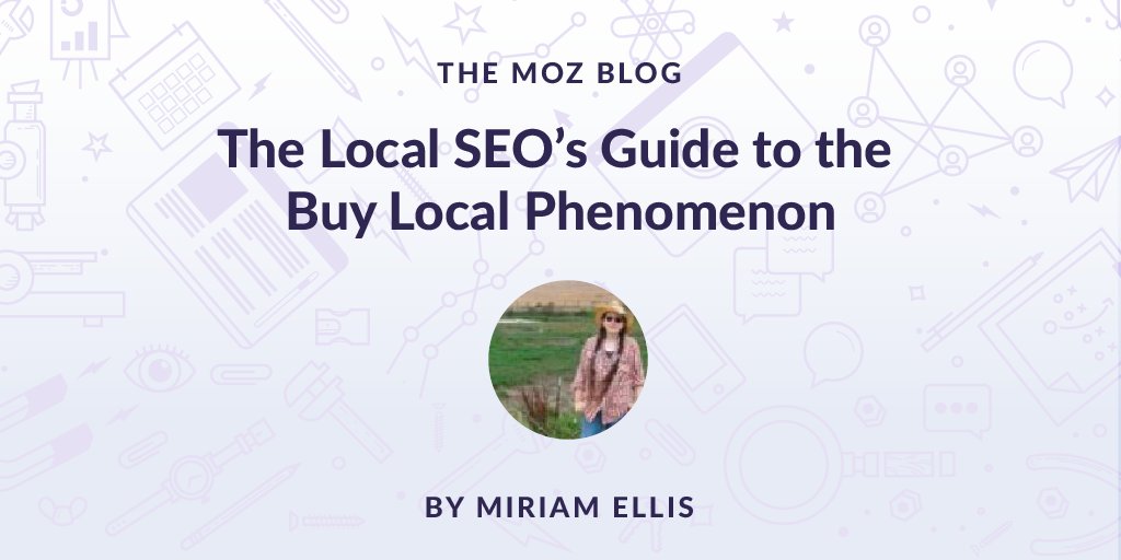 GradeUs's tweet image. The Local SEO’s Guide to the Buy Local Phenomenon: A Competitive Advantage for Clients by @Miriam_Ellis_ via @Moz buff.ly/2NX7guT
