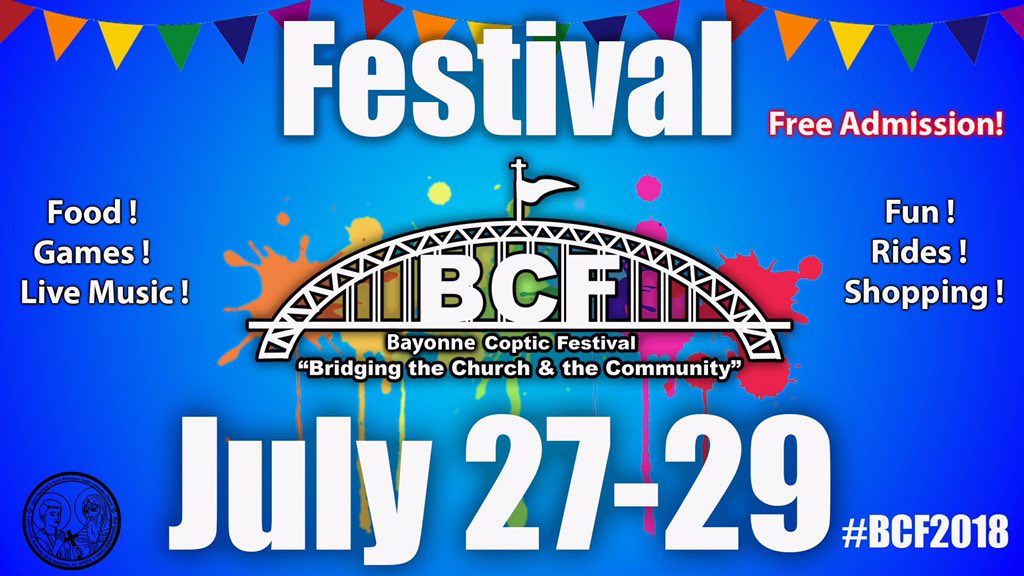 StAbanoub63's tweet photo. It’s time for the Bayonne Coptic Festival 2018 Twitter Spam! With BCF 2018 right around the corner, we need your help spreading the word. Starting now, tag your tweets with #BCF2018 #BCFContest2018 and @StAbanoub63 for your chance at a $20 voucher! https://t.co/mwJ9Uoy7Q2