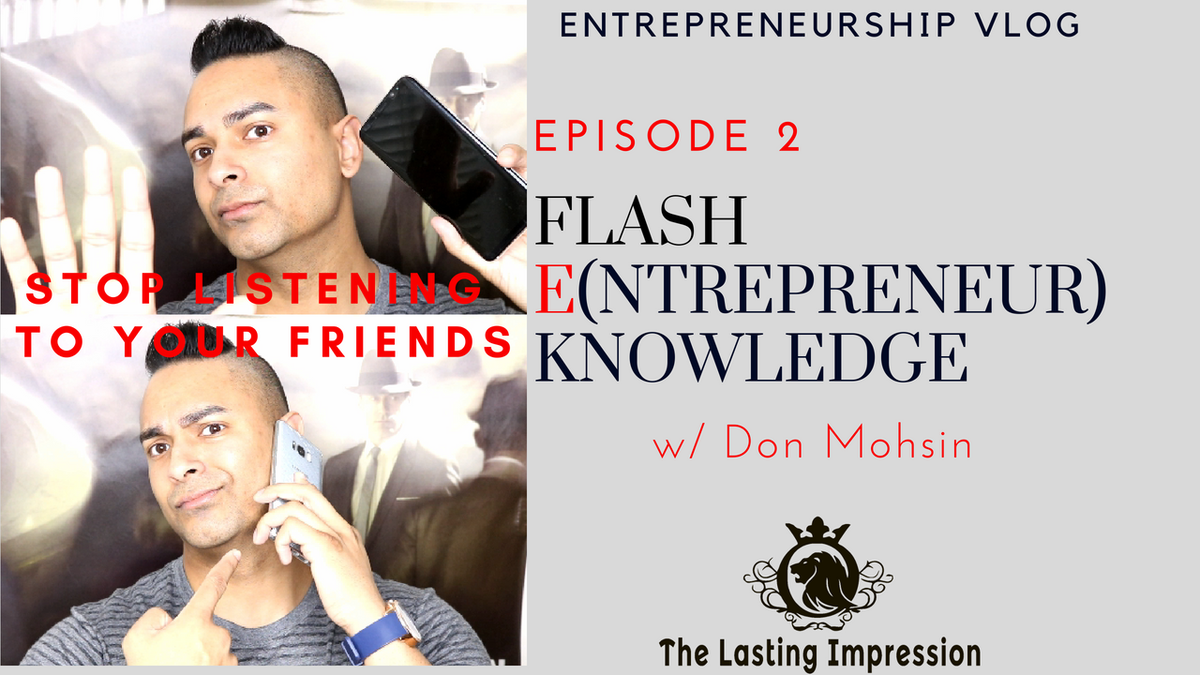 TheDonMohsin's tweet photo. Join me for Episode 2 of Flash-E-Knowledge, my Entrepreneurship #vlog - it is up on YouTube! Go directly here to check it out: https://t.co/rA3Qg2Hpqm #flasheknowledge #garyvee #Entrepreneur #Entrepreneurship #entrepreneurshipvlog #thelastingimpression #tailopez #startup #getit https://t.co/PFrRnA5wrk