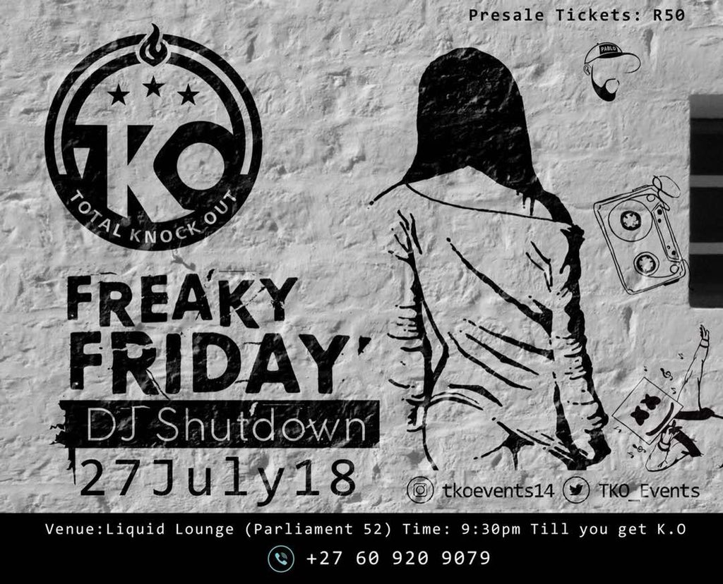 TKO_Events's tweet photo. Event name : TKO Freaky Friday DJ
Shutdown🚨
Date : 27th July 2018☑️
Venue : Liquid Lounge (Parliament 52)🔹
Let’s RT for awareness, Tell a Friend to tell a friend make Port Elizabeth 🇿🇦 aware 🗣
#Kuzonyiwa🔥
#Ksazobalit🔥
#tkoevents
#Party_Plugs🔌 https://t.co/zRHcQ1cJYo