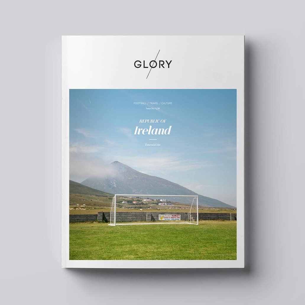 Introducing Issue 4: Republic of Ireland edition. Now available to pre-order. For more info and to get your copy, visit glorymag.co.uk/shop