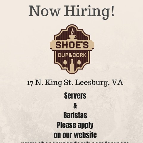 Apply today!  Servers and Baristas!  shoesupandcork.com/careers