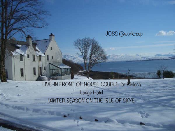 workcoup's tweet photo. LIVE-IN FRONT OF HOUSE COUPLE for Kinloch Lodge Hotel
WINTER SEASON ON THE ISLE OF SKYE
FULL ADVERT &amp; APPLY:- https://t.co/6M7rFNOxED
#job #FOH #IsleofSkye #Scotland #WinterStaff #Kinlochlodgehotel #workcoup https://t.co/fde4NeSL9S