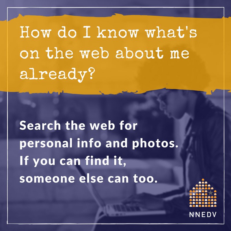 nnedv's tweet photo. Periodically search yourself on the internet—whatever you find, others can, too. More on #TechSafety at https://t.co/sUX2iRM9nP. 💻 #TechSafetyTip https://t.co/AOg657WllD