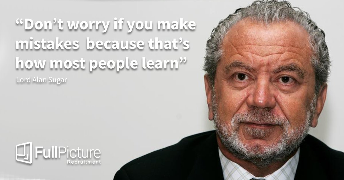 FullPicture_Rec's tweet image. Do you have the #MondayBlues? Are you in need of a pick-me-up? Here's some #MondayMotivation from @Lord_Sugar. If you're feeling the #MondayBlues too often, then maybe it's time for change. Contact us today on 01489 667 033 to find out how we could help you. #UKJobs #Recruitment